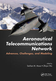 Aeronautical Telecommunications Network: Advances, Challenges, and Modeling book cover