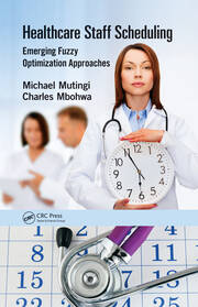 Healthcare Staff Scheduling: Emerging Fuzzy Optimization Approaches book cover