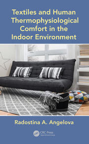 Textiles and Human Thermophysiological Comfort in the Indoor Environment book cover