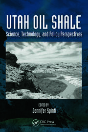 Utah Oil Shale: Science, Technology, and Policy Perspectives book cover