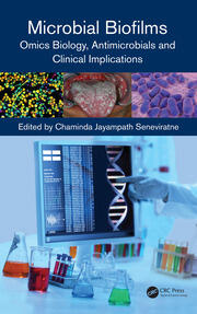 Microbial Biofilms: Omics Biology, Antimicrobials and Clinical Implications book cover