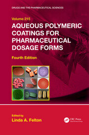 Aqueous Polymeric Coatings for Pharmaceutical Dosage Forms book cover