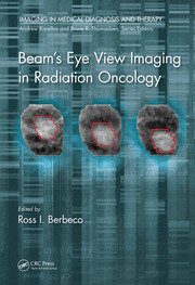 Beam's Eye View Imaging in Radiation Oncology book cover