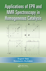 Applications of EPR and NMR Spectroscopy in Homogeneous Catalysis book cover