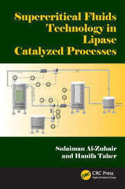 Supercritical Fluids Technology in Lipase Catalyzed Processes book cover