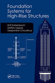 Foundation Systems for High-Rise Structures book cover
