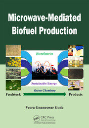 Microwave-Mediated Biofuel Production book cover