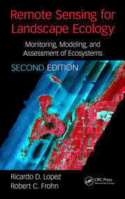 Remote Sensing for Landscape Ecology: New Metric Indicators book cover
