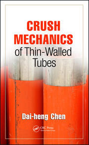 Crush Mechanics of Thin-Walled Tubes book cover