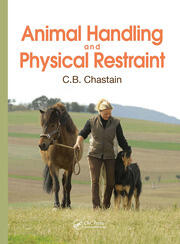 Animal Handling and Physical Restraint book cover