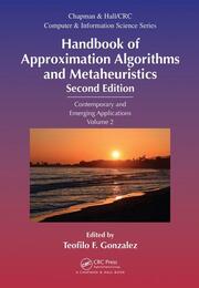 Handbook of Approximation Algorithms and Metaheuristics: Contemporary and Emerging Applications, Volume 2 book cover