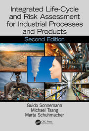Integrated Life-Cycle and Risk Assessment for Industrial Processes and Products book cover