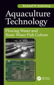 Aquaculture Technology: Flowing Water and Static Water Fish Culture book cover