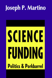 Science Funding: Politics and Porkbarrel book cover
