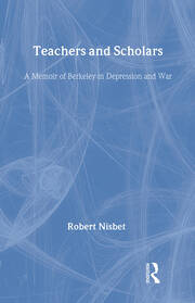 Teachers and Scholars: A Memoir of Berkeley in Depression and War book cover