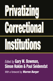 Privatizing Correctional Institutions book cover