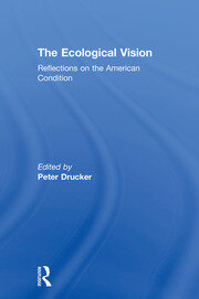 The Ecological Vision: Reflections on the American Condition book cover