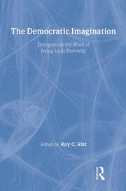 The Democratic Imagination: Dialogues on the Work of Irving Louis Horowitz book cover