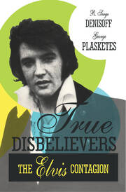 True Disbelievers: Elvis Contagion book cover