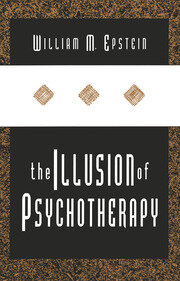The Illusion of Psychotherapy book cover