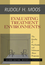Evaluating Treatment Environments: The Quality of Psychiatric and Substance Abuse Programs book cover