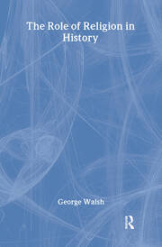 The Role of Religion in History book cover