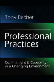 Professional Practices: Commitment and Capability in a Changing Environment book cover