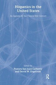 Hispanics in the United States: An Agenda for the Twenty-First Century book cover