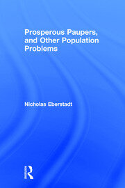 Prosperous Paupers and Other Population Problems book cover