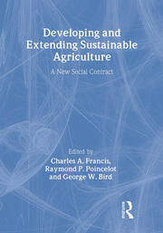 Developing and Extending Sustainable Agriculture: A New Social Contract book cover