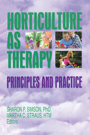 Horticulture as Therapy: Principles and Practice book cover