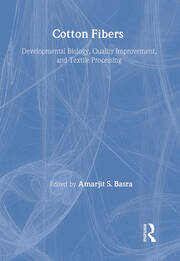 Cotton Fibers: Developmental Biology, Quality Improvement, and Textile Processing book cover