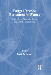 Fungal Disease Resistance in Plants: Biochemistry, Molecular Biology, and Genetic Engineering book cover