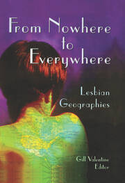 From Nowhere to Everywhere: Lesbian Geographies book cover