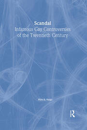 Scandal: Infamous Gay Controversies of the Twentieth Century book cover