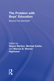 The Problem with Boys' Education: Beyond the Backlash book cover
