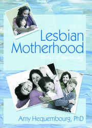 Lesbian Motherhood: Stories of Becoming book cover