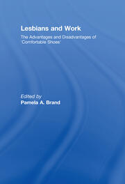 Lesbians and Work: The Advantages and Disadvantages of 'Comfortable Shoes' book cover