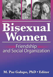 Bisexual Women: Friendship and Social Organization book cover