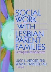 Social Work with Lesbian Parent Families: Ecological Perspectives book cover