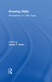 Growing Older: Perspectives on LGBT Aging book cover