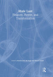 Male Lust: Pleasure, Power, and Transformation book cover