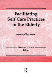 Facilitating Self Care Practices in the Elderly book cover