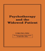 Psychotherapy and the Widowed Patient book cover