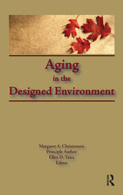 Aging in the Designed Environment book cover