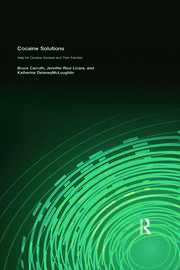 Cocaine Solutions: Help for Cocaine Abusers and Their Families book cover
