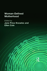 Woman-Defined Motherhood book cover