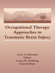 Occupational Therapy Approaches to Traumatic Brain Injury book cover