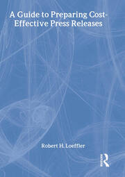 A Guide to Preparing Cost-Effective Press Releases book cover