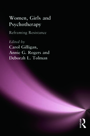 Women, Girls & Psychotherapy: Reframing Resistance book cover